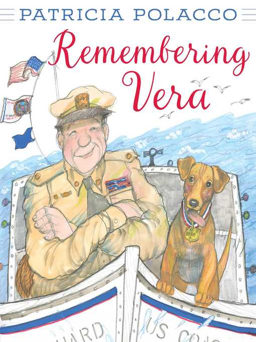 Title details for Remembering Vera by Patricia Polacco - Wait list